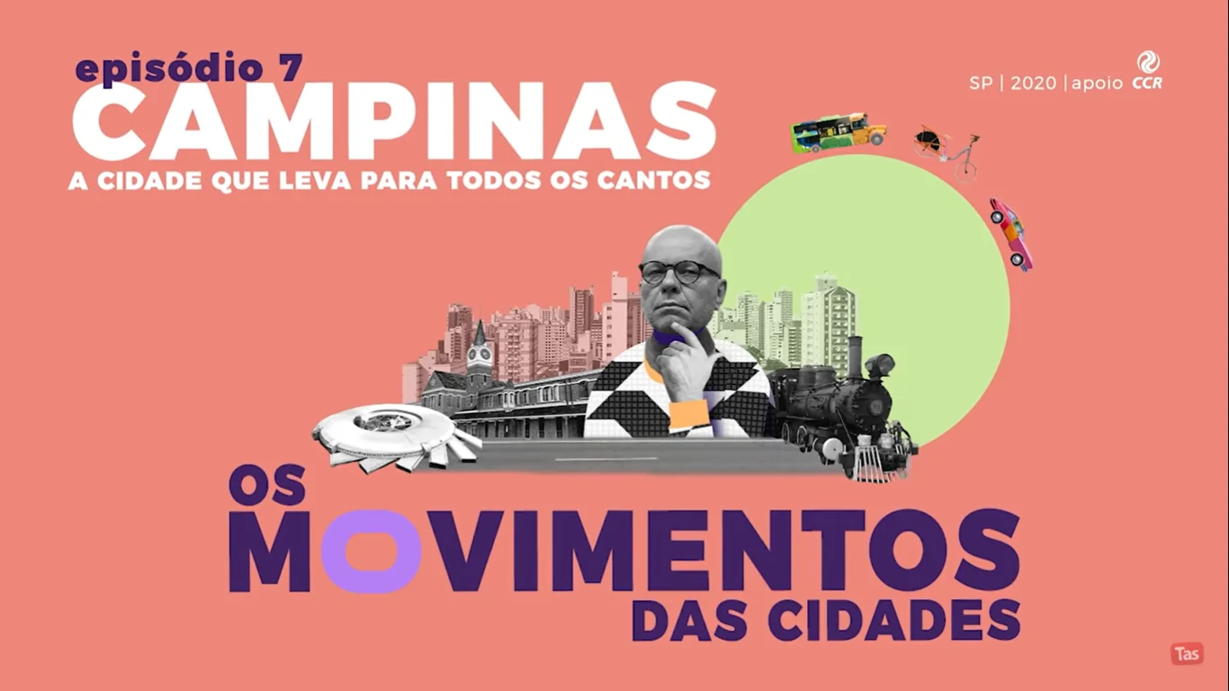 Campinas Os Movimentos das Cidades